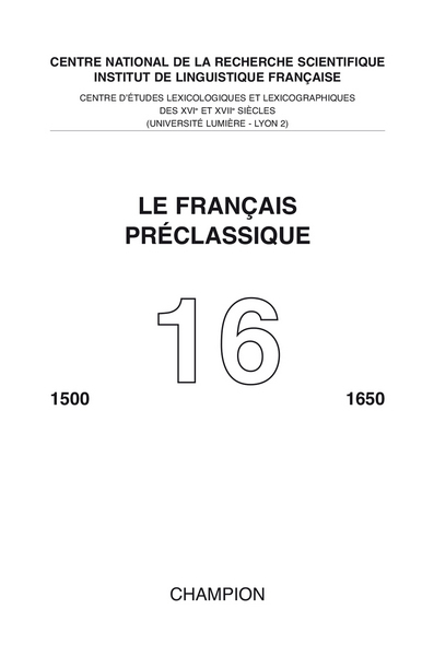 16 - Le Français préclassique 16 - 2014 - Revue Le Francais Pr