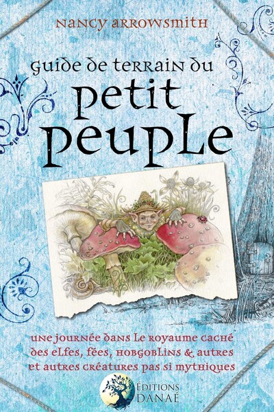 Guide de terrain du petit peuple