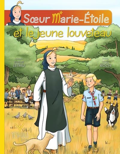 Sœur Marie-Étoile et le jeune louveteau