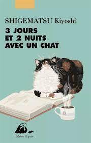 3 jours et 2 nuits avec un chat