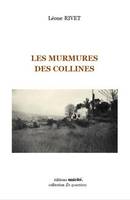 Les murmures des collines - Léone Rivet