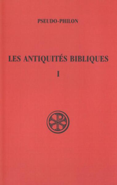 Les antiquités bibliques - Volume 1