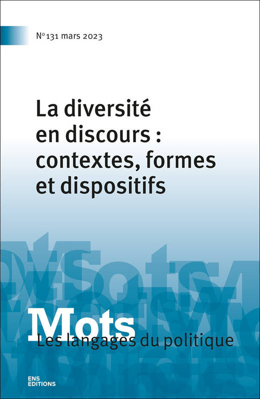 Mots, les langages du politique N° 131, mars 2023 Volume 131