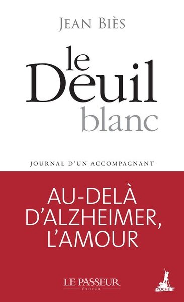 Le Deuil blanc - Journal d'un accompagnant