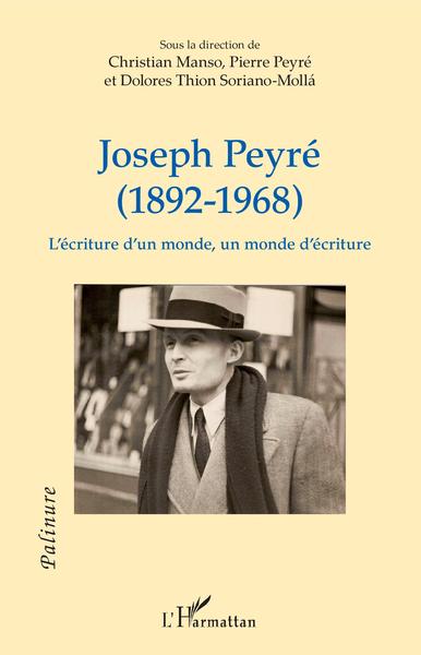 Joseph Peyré (1892-1968) - Pierre Peyré