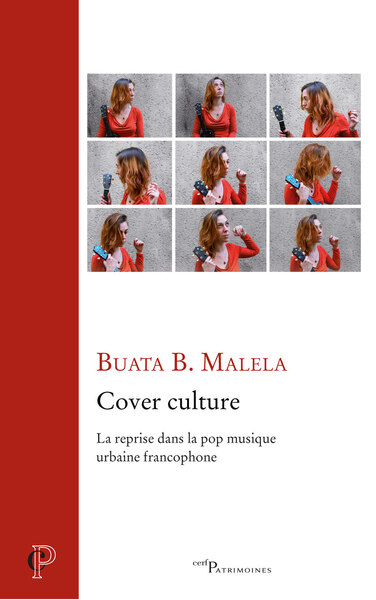 Cover culture - La reprise dans la pop musique urbaine francophone