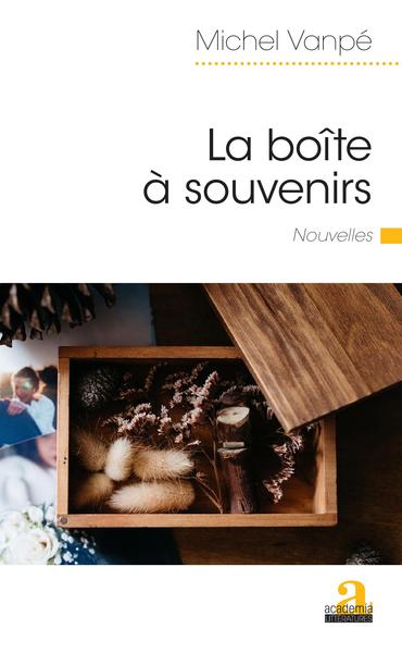 La boîte à souvenirs