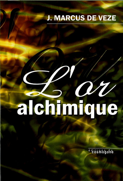 L'or alchimique