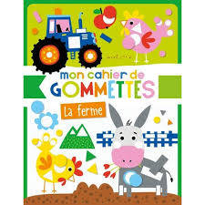 Mon cahier de gommettes - la ferme