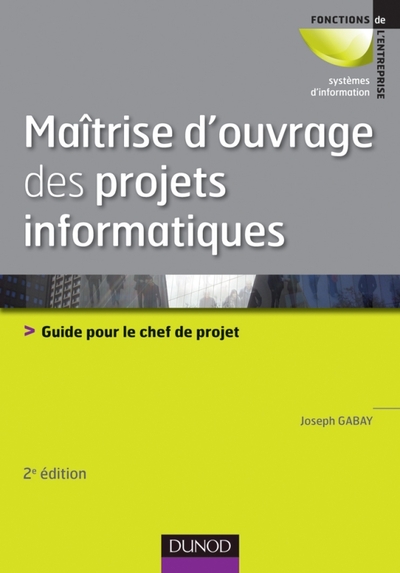 Maîtrise d'ouvrage des projets informatiques