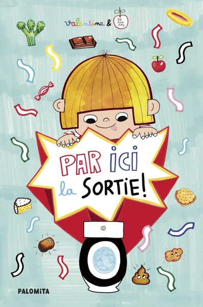 Par ici la sortie ! - Le petit livre des grosses envies - Lili Scratchy