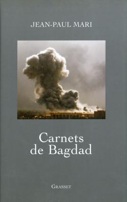Carnets De Bagdad, Récit