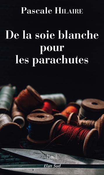 De la soie blanche pour les parachutes