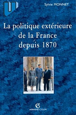 La Politique Exterieure De La France Depuis 1870