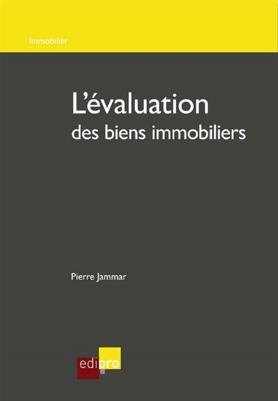 L'évaluation des biens immobiliers