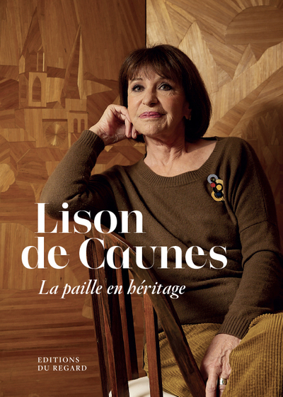 Lison de Caunes - La paille en héritage