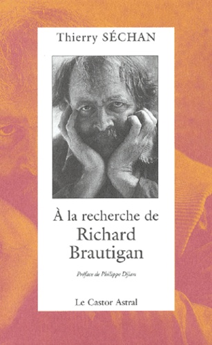 A la recherche de Richard Brautigan