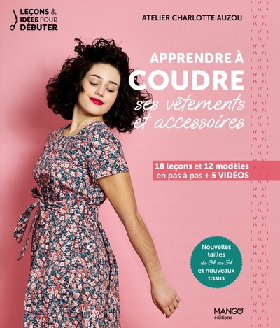 Apprendre à coudre ses vêtements et accessoires