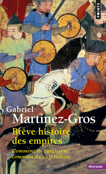 Brève histoire des empires 