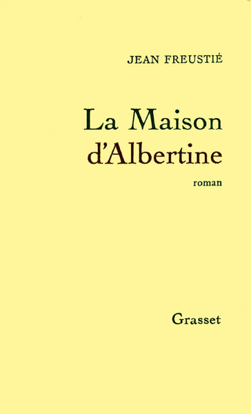 La maison d'Albertine