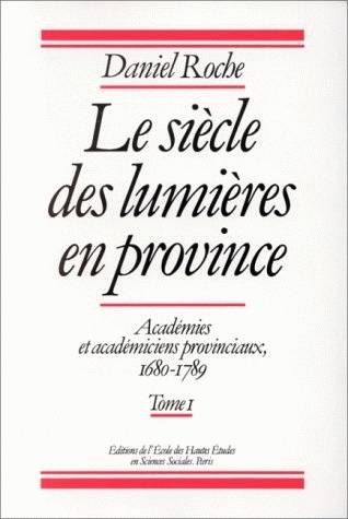 Le Siècle des lumières en province