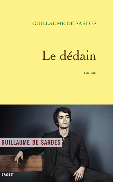 Le Dédain, Roman