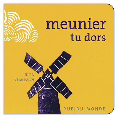 Meunier tu dors