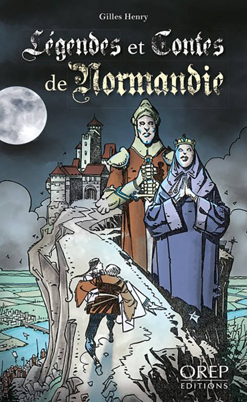 Légendes et contes de Normandie - Gilles HENRY