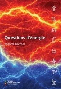 Questions D'Energie - Lacroix Marcel