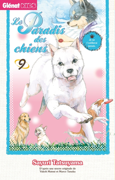 Le paradis des chiens Volume 9