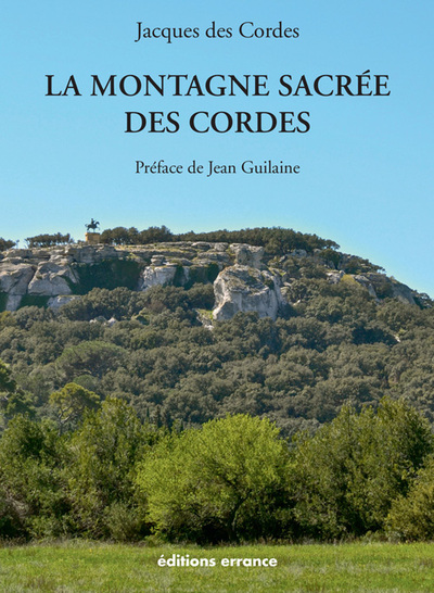 La montagne sacrée des cordes