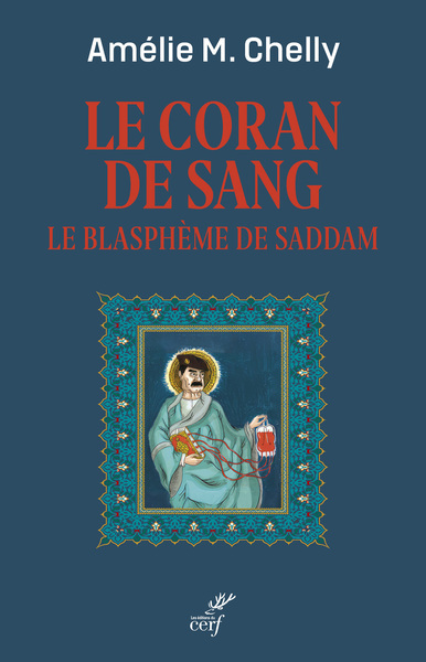 Le Coran de sang - Amélie Chelly