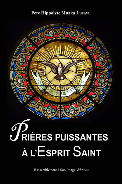 Prières puissantes à l'Esprit Saint