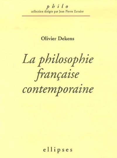 philosophie française contemporaine (La)