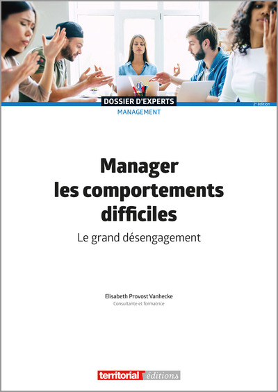 Manager les comportements difficiles