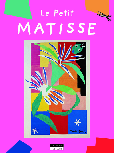 Le Petit Matisse (Nouvel Edition)