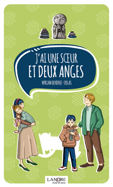 J'ai une sœur et deux anges