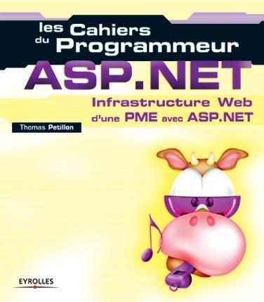 Les Cahiers du programmeur : ASP. Net