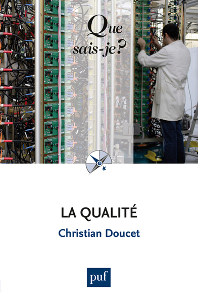 La qualité - Christian Doucet