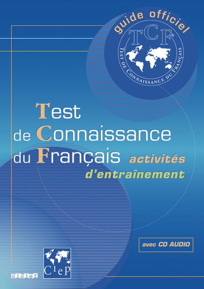 Test de connaissance du Français (TCF) - édition 2002 - Livre + didierfle.app