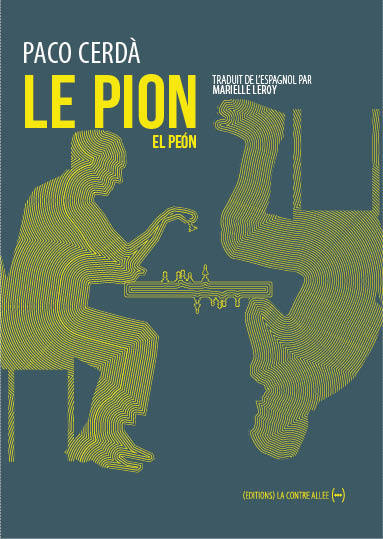 Le Pion - Paco Cerdà