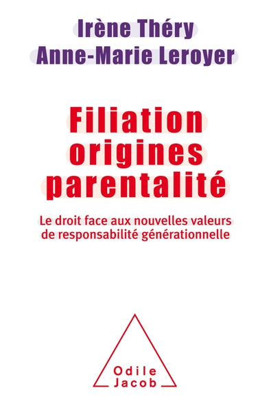 Filiation Origines Parentalité