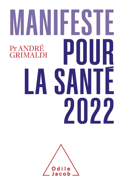 Manifeste Pour La Santé 2022, 20 Ans D'Égarements