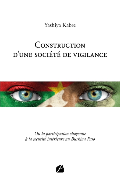 Construction d'une société de vigilance - Yashiya Kabre