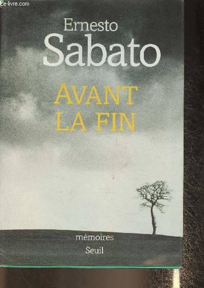 Avant la fin - Ernesto Sabato