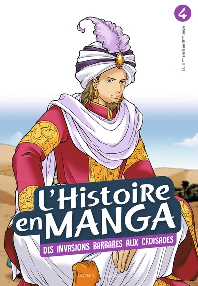 L'histoire en manga Volume 4