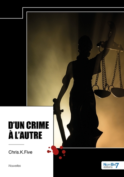 D'un crime à l'autre - Chris.K.Five