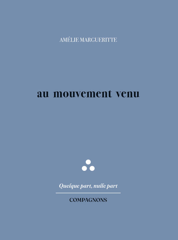 au mouvement venu