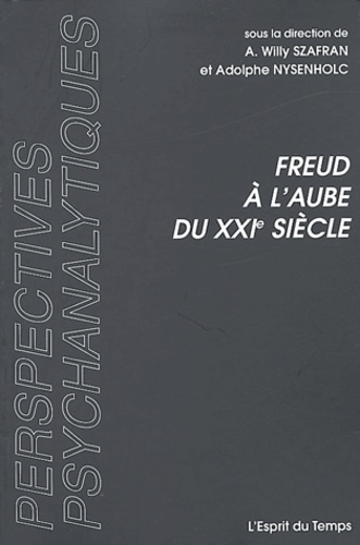 Freud à l'aube du XXIe siècle