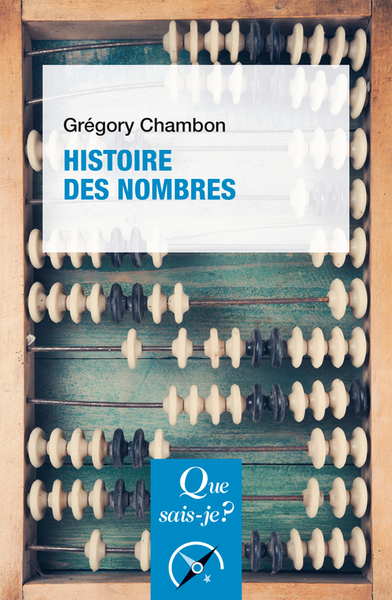 Histoire des nombres - Grégory Chambon